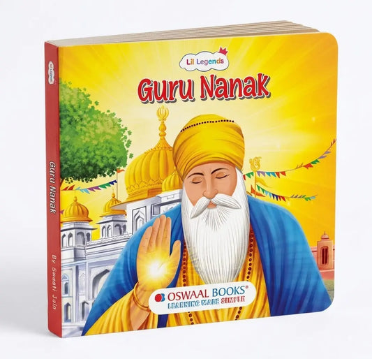 Lil Legends Guru Nanak Story Book for Kids | Tale of Kindness & Equality | Illustrated Biography | Moral Story Book | Cultural Learning Picture Book | Age 3+ Years 