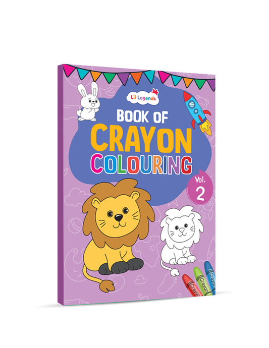 Crayon Colouring Book Vol. 2 | Bold & Easy for Little Legends 