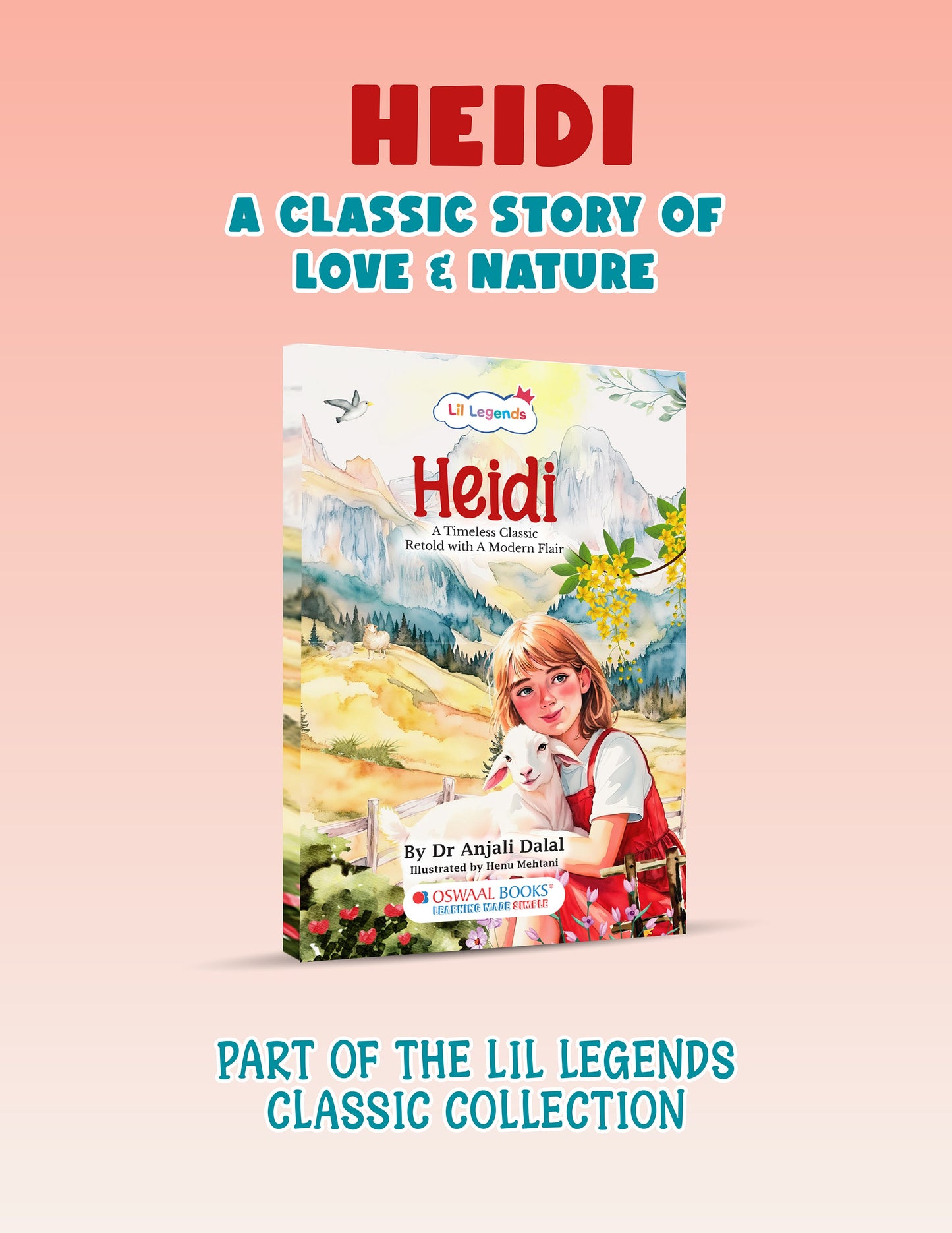 Heidi: A Heartwarming Story of Home & Kindness (Board Book for Ages 2+) 