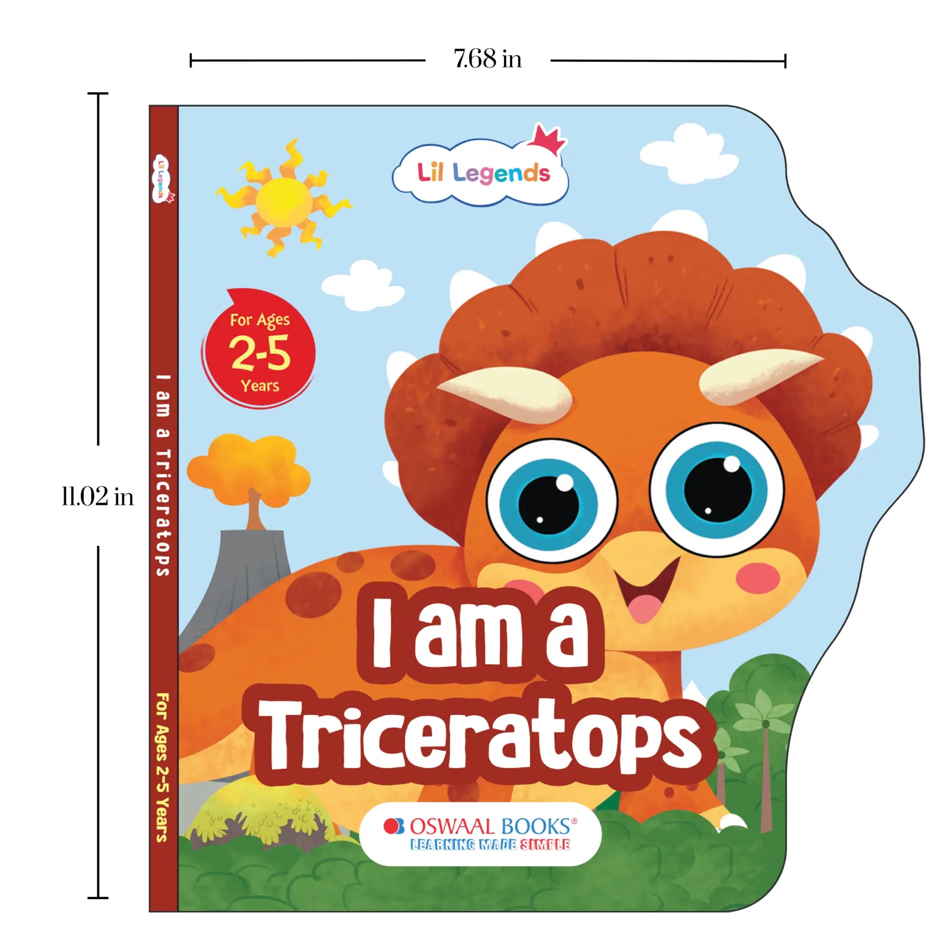 Lil Legends Dino Shaped Board Book for Kids | I am a Triceratops | Illustrated Dinosaur Story Book | Early Learning Picture Book | Age 2+ Years | Board Book | Durable 