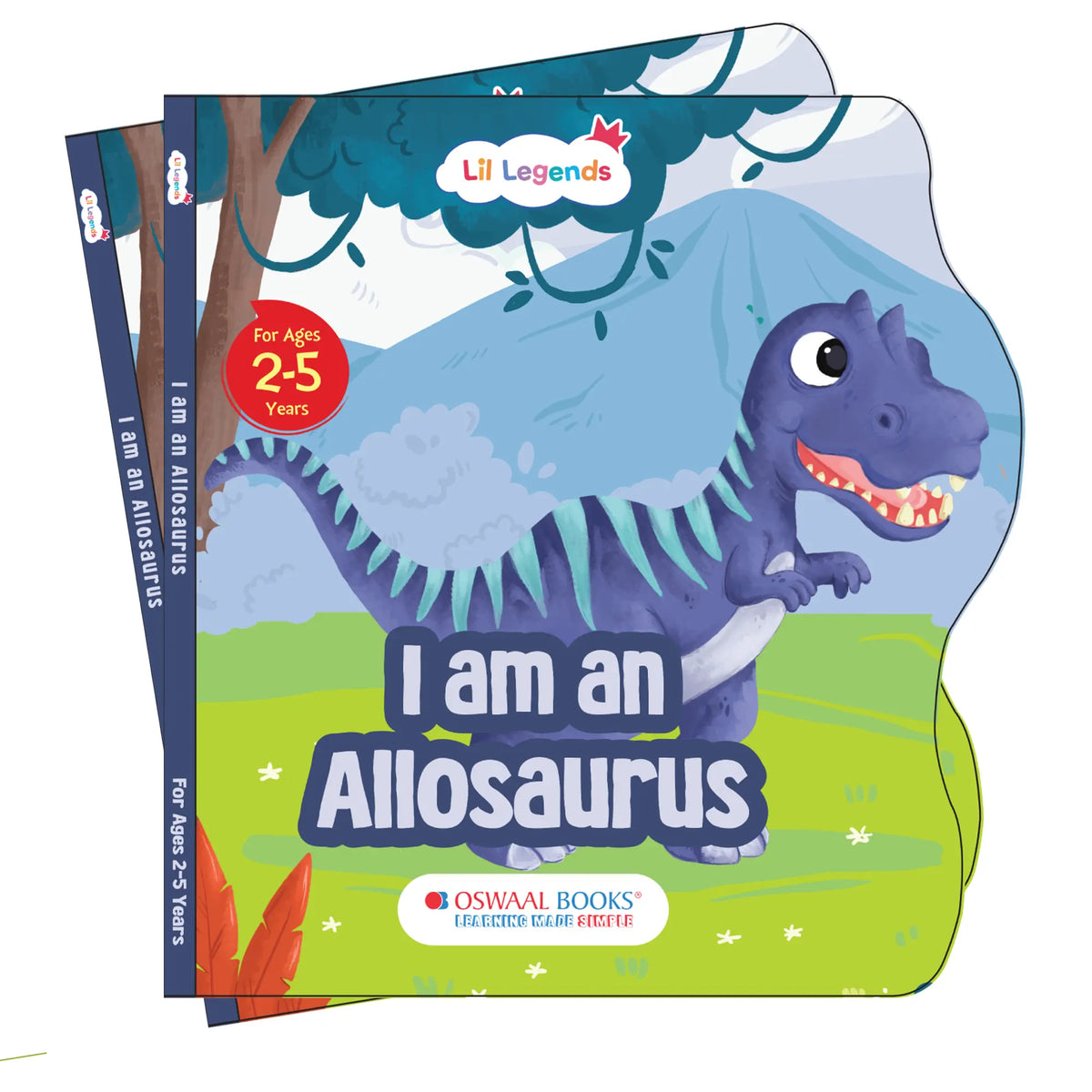 Lil Legends Dino Shaped Board Book for Kids | I am an Allosaurus | Illustrated Dinosaur Story Book | Early Learning Picture Book | Age 2-5 Years | Board Book | Durable Edition 