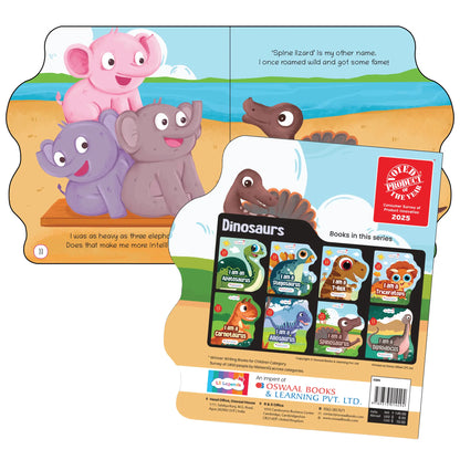 Lil Legends Dino Shaped Board Book for Kids | I am a Spinosaurus | Illustrated Dinosaur Story Book | Early Learning Picture Book | Age 2-5 Years | Board Book | Durable Edition 